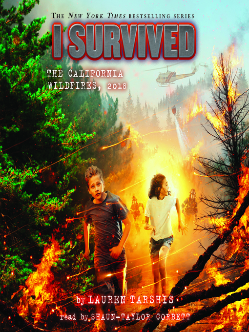 Title details for I Survived the California Wildfires, 2018 by Lauren Tarshis - Wait list